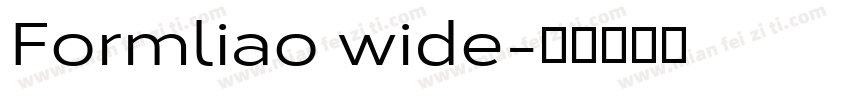Formliao wide字体转换